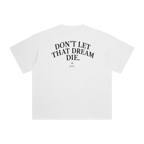 BYFEL "Dreams" TSHIRT